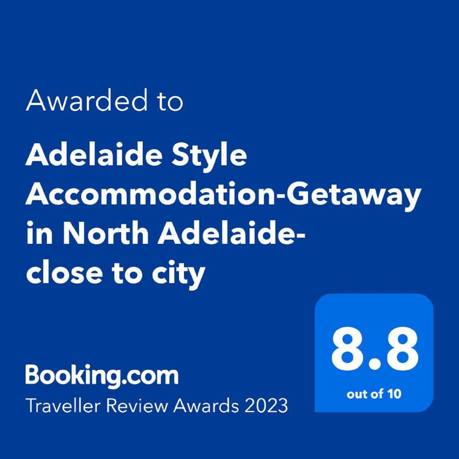 Adelaide Style Accommodation-Getaway In North Adelaide- Close To City Exterior photo